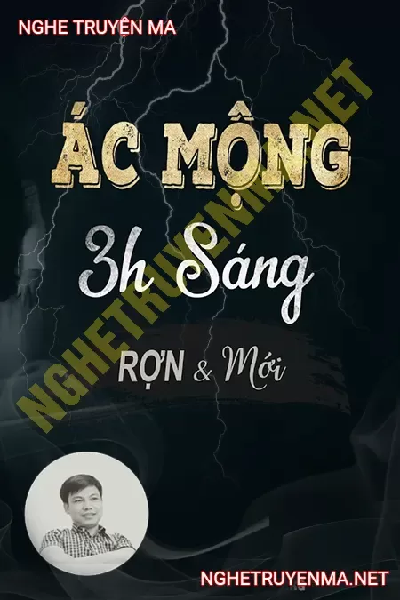 Ác Mộng 3H Sáng