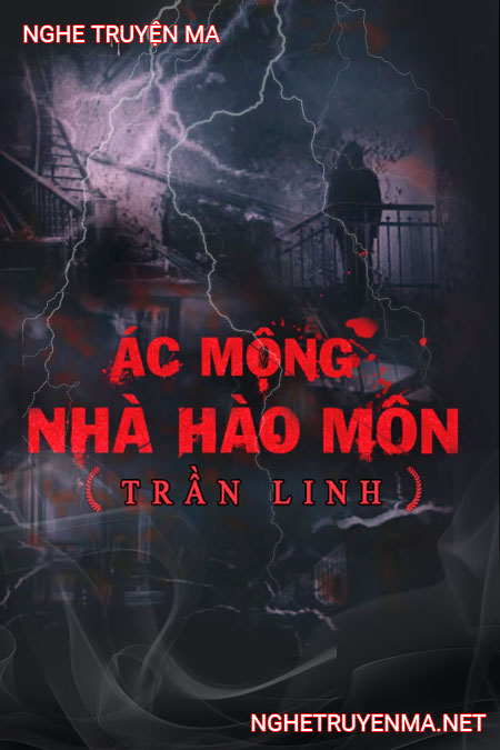 Ác Mộng Nhà Hào Môn