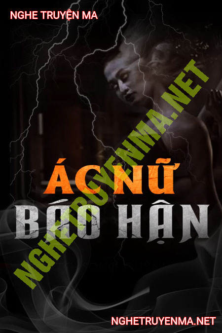 Ác Nữ Báo Hận