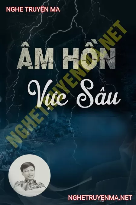 Âm Hồn Dưới Vực Sâu