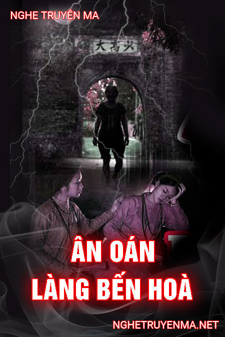 Ân Oán Làng Bến Hoà