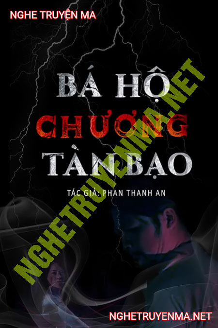 Bá Hộ Chương Tàn Bạo