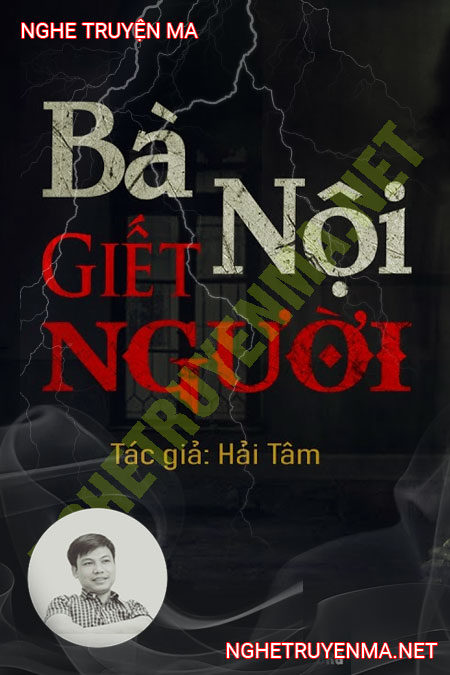 Bà Nội Giết Người