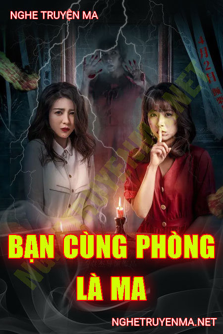 Bạn Cùng Phòng Của Tôi Là Ma