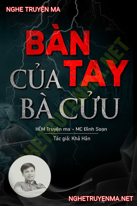 Bàn Tay Của Bà Cửu