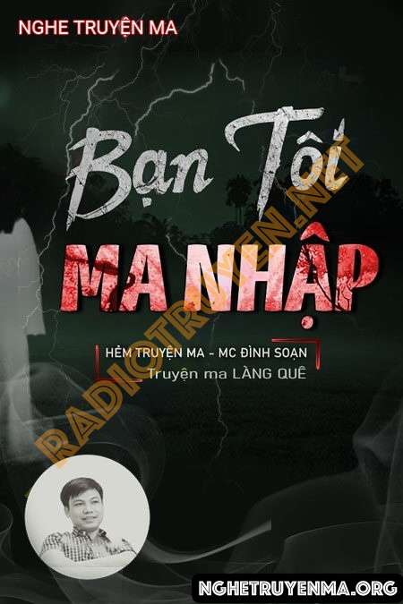 Bạn Tôi Bị Ma Nhập