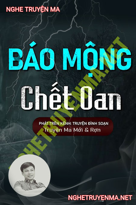 Báo Mộng C.hết Oan