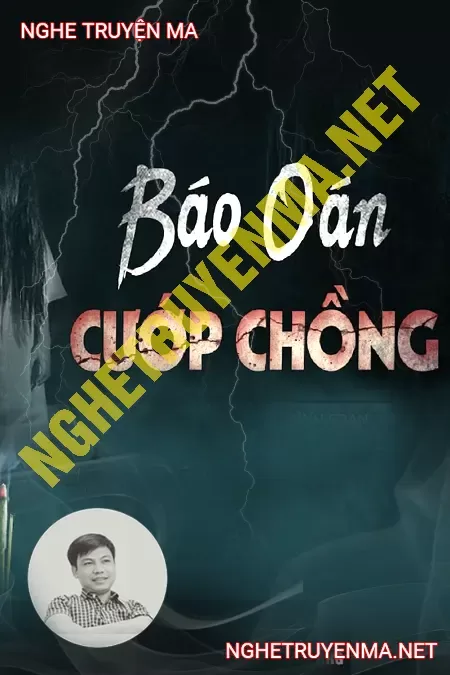 Báo Oán Kẻ Cướp Chồng