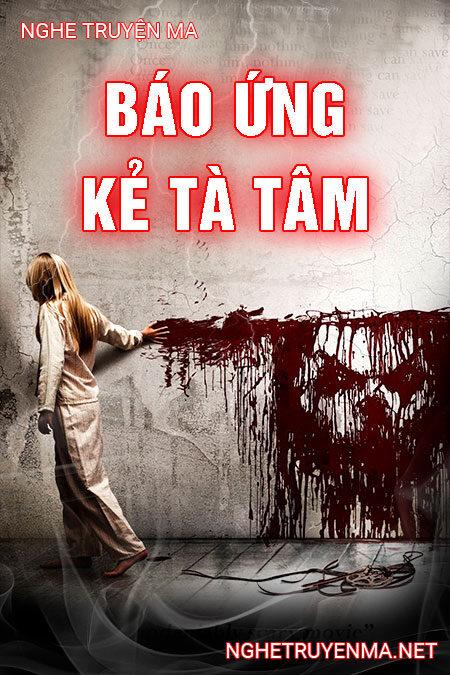 Báo Ứng Kẻ Tà Tâm