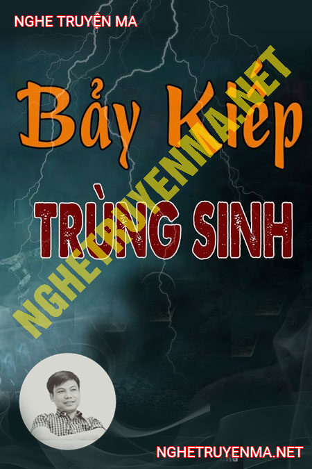 Bảy Kiếp Trùng Sinh