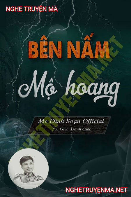 Bên Nấm Mồ Hoang