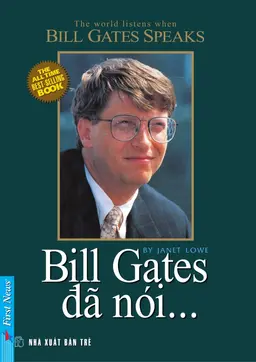 Bill Gates Đã Nói