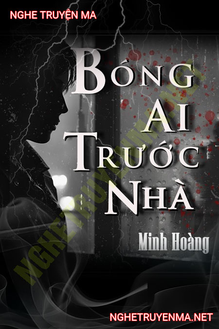 Bóng Ai Trước Nhà