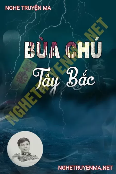 Bùa Chú Tây Bắc