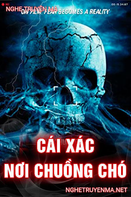 Cái Xác Nơi Chuồng Chó