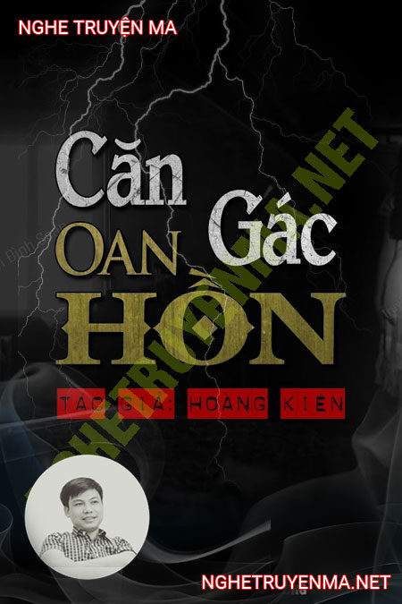 Căn Gác Oan Hồn