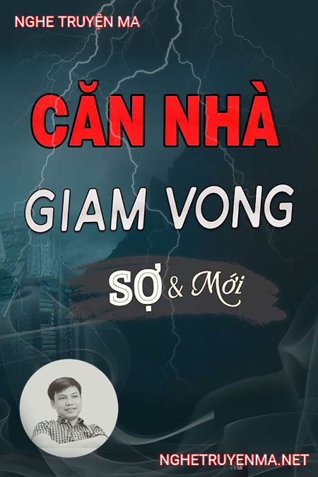 Căn Nhà Giam Vong