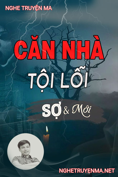 Căn Nhà Tội Lỗi