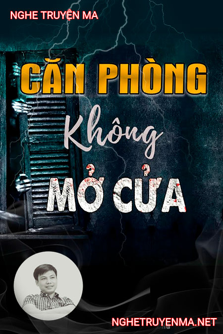 Căn Phòng Không Mở Cửa