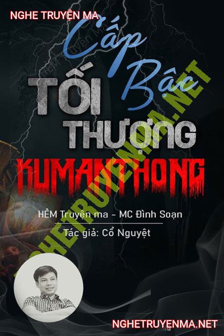 Cấp Bậc Tối Thượng Của Kumanthong