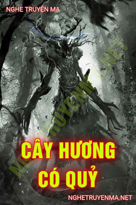 Cây Hương Có Quỷ