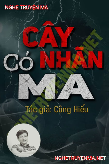 Cây Nhãn Có Ma