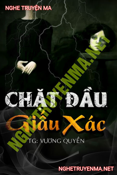 Chặt Đ.ầu Giấu X.ác