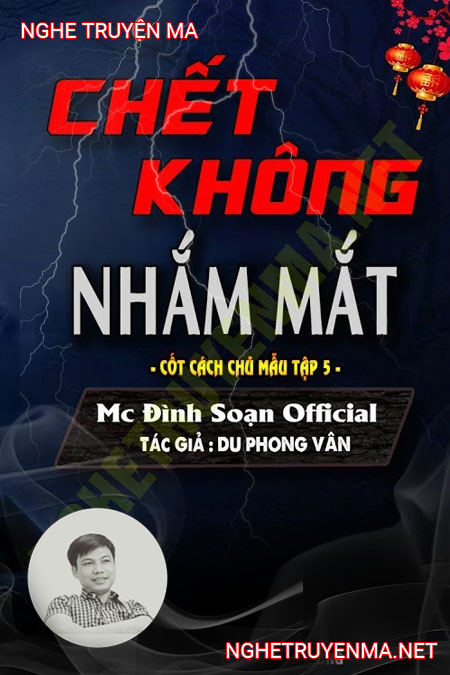 Chết Không Nhắm Mắt