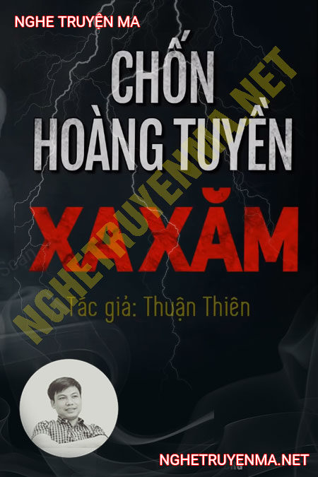 Chốn Hoàng Tuyền Xa Xăm