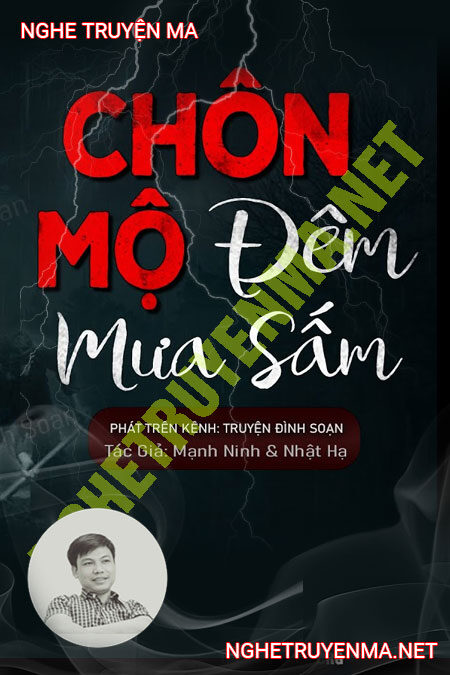 Chôn Mộ Đêm Mưa Sấm