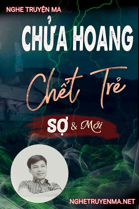 Chửa hoang chết trẻ