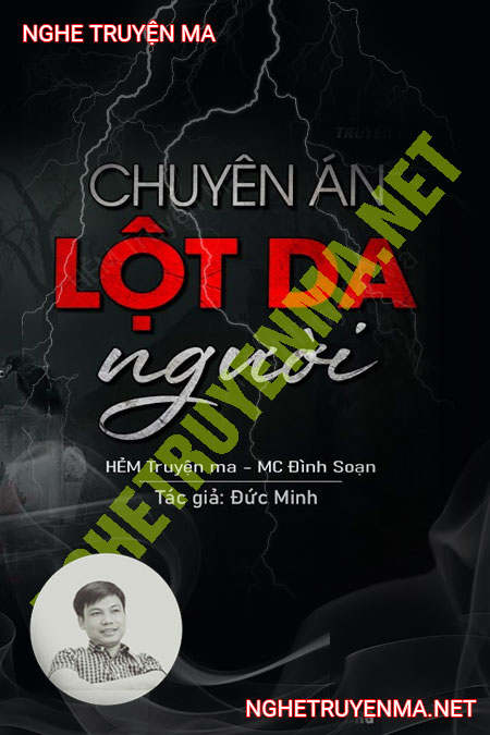 Chuyên Án Lột Da Người