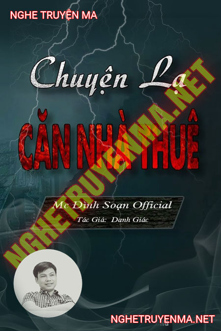 Chuyện Lạ Căn Nhà Thuê