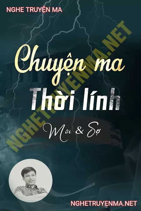 Chuyện Ma Thời Lính