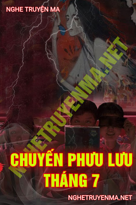 Chuyến Phưu Lưu Tháng 7