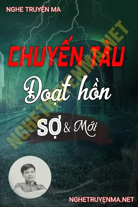 Chuyến Tàu Đoạt Hồn