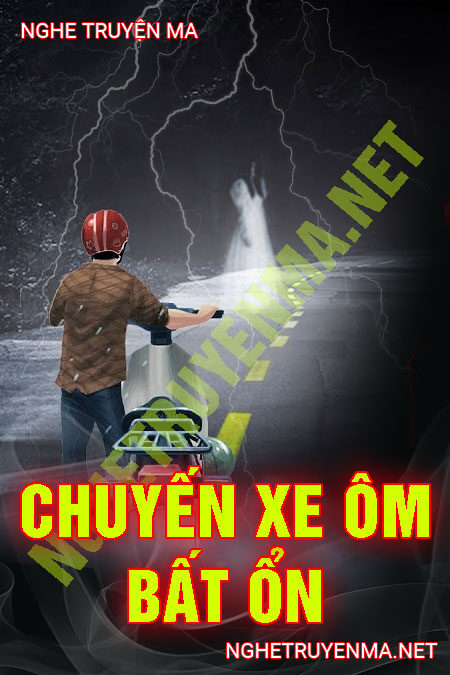 Chuyến Xe Ôm Bất Ổn