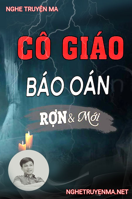 Cô Giáo Báo Oán