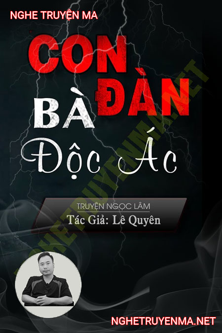 Con Đàn Bà Độc Ác