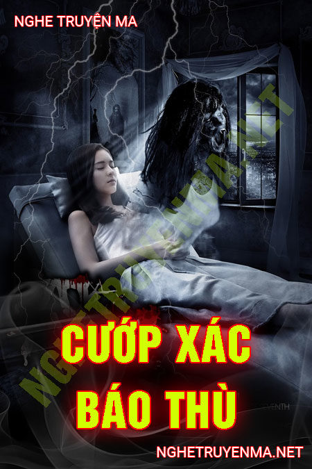 Cướp Xác Báo Thù