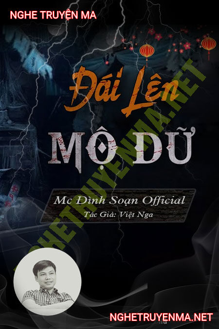 Đái Lên Mộ Dữ