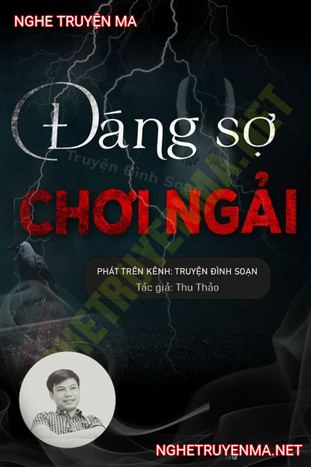 Đáng Sợ Chơi Ngải