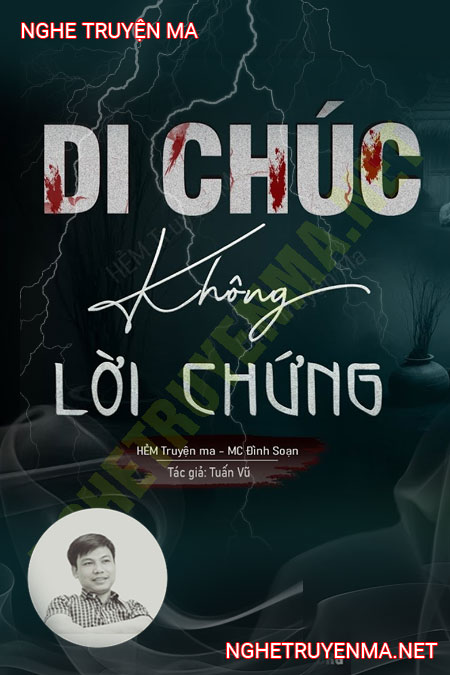 Di Chúc Không Lời Chứng