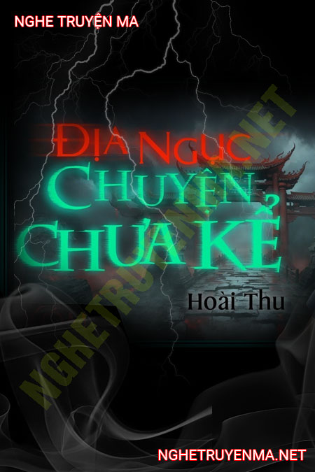 Địa Ngục Chuyện Chưa Kể