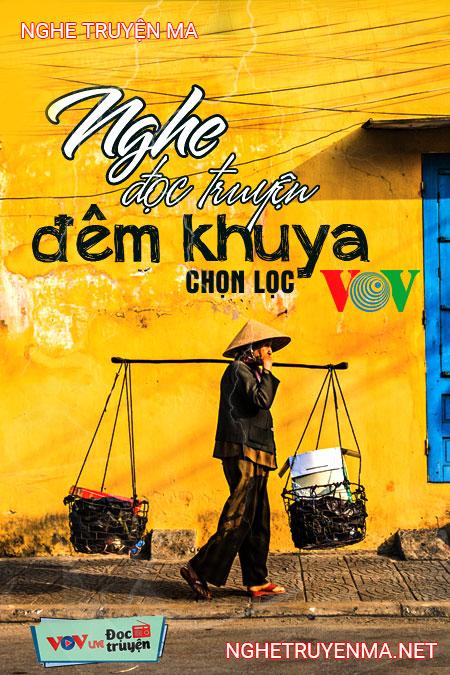 Đọc Truyện Đêm Khuya VOV