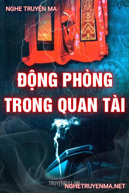 Động Phòng Trong Quan Tài