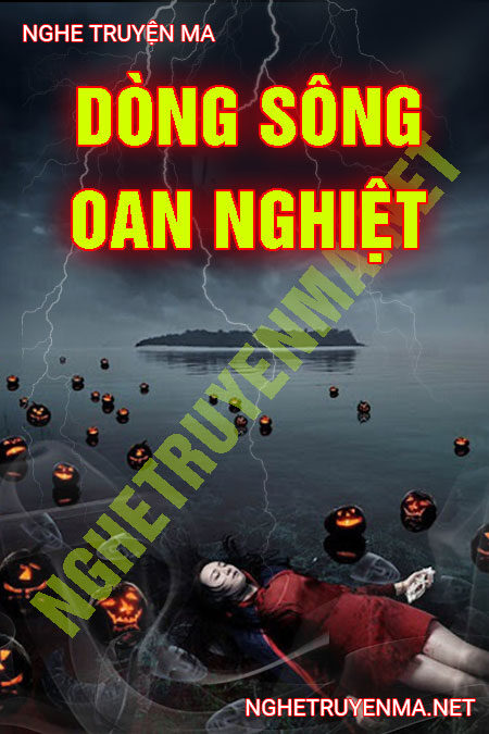 Dòng Sông Oan Nghiệt