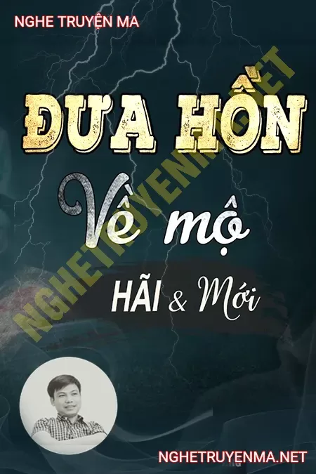 Đưa Hồn Về Mộ