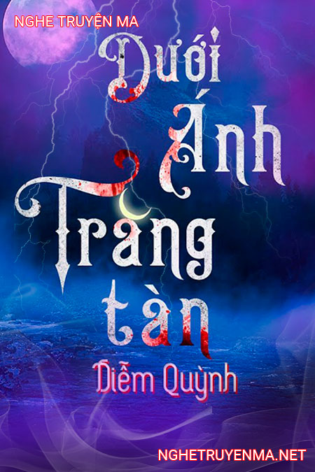 Dưới Ánh Trăng Tàn