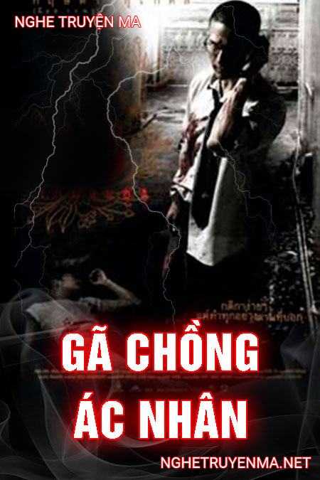 Gã Chồng Ác Nhân